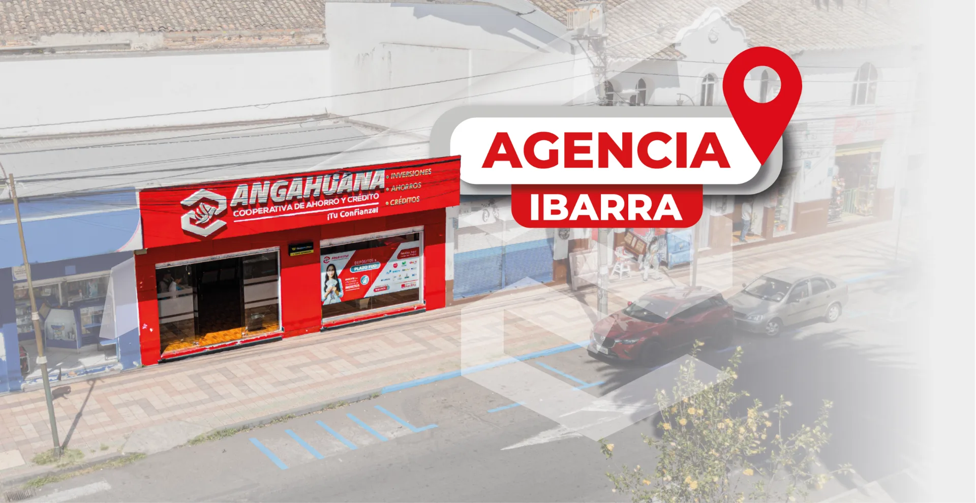 Fachada de la agencia Ibarra